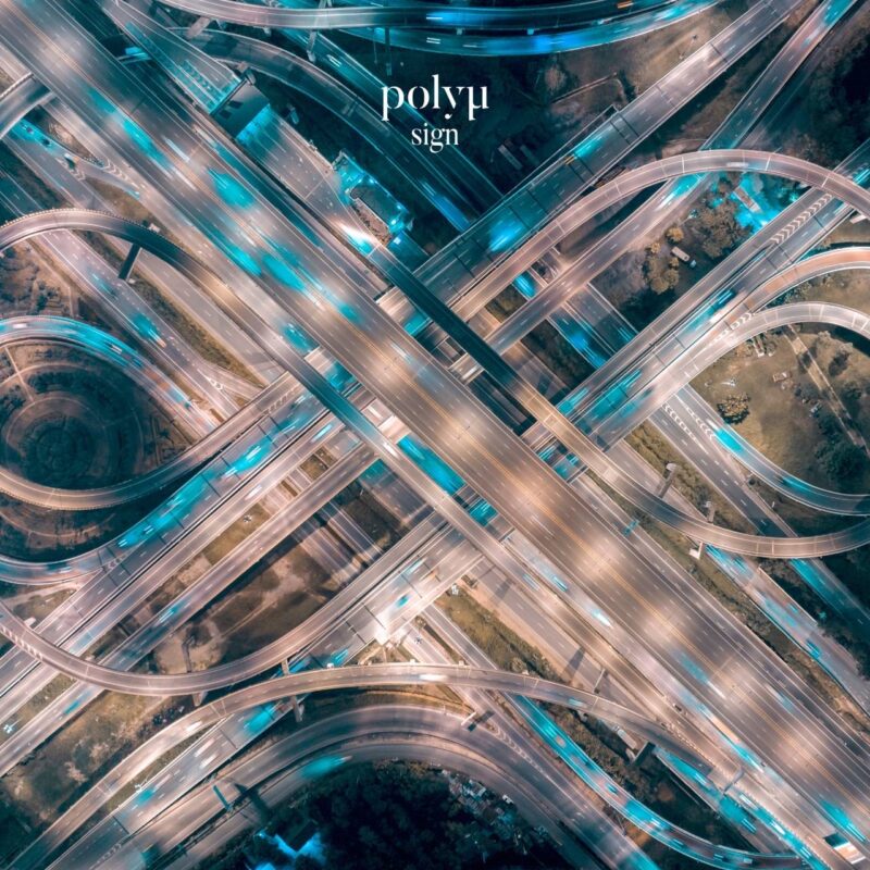 1st single 『sign/polyμ』